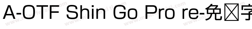 A-OTF Shin Go Pro re字体转换